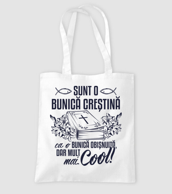 Sunt o bunică creștină, ca o bunică obișnuită, dar mult mai cool model alb pe tricou