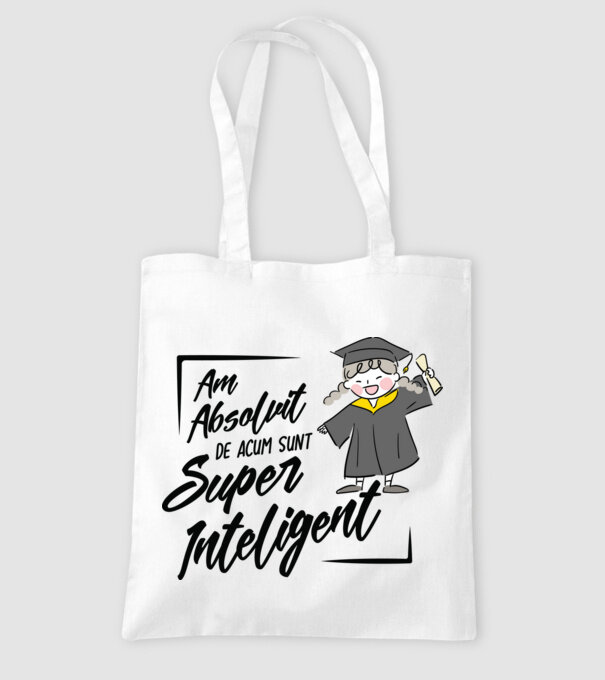 Sunt super inteligent model alb pe tricou