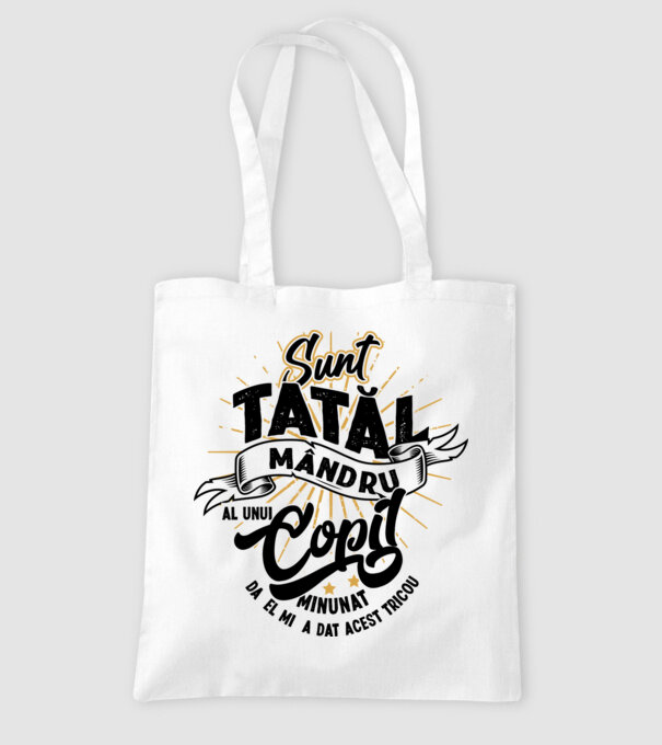 Sunt tatăl mândru al unui copil minunat - da, el mi-a dat acest tricou model alb pe tricou