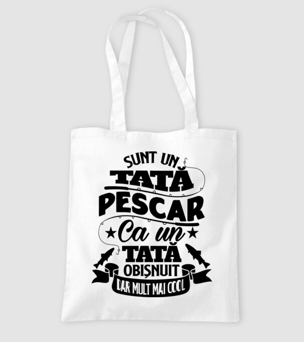 Sunt un tată pescar, ca un tată obișnuit, dar mult mai cool model alb pe tricou