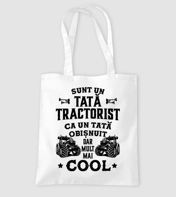Sunt un tată tractorist, ca un tată obișnuit, dar mult mai cool model alb pe tricou