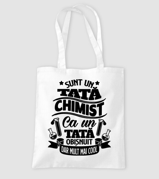 Sunt un tată chimist, ca un tată obișnuit, dar mult mai cool model alb pe tricou