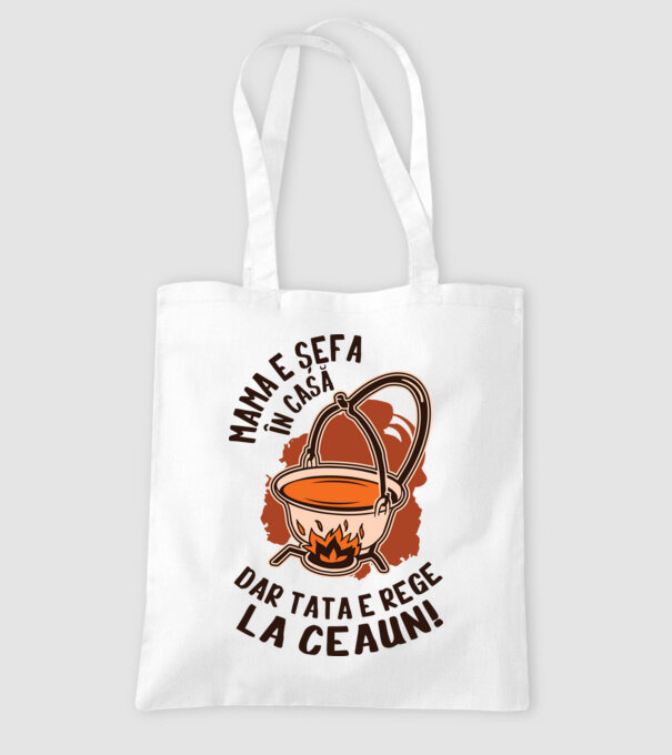 Mama e șefa în casă, dar tata e rege la ceaun! model alb pe tricou