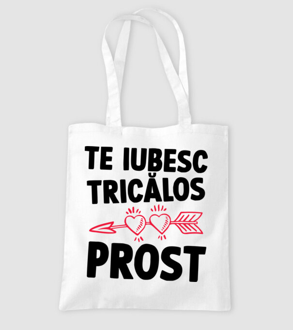 Te iubesc, ticălos prost model alb pe tricou
