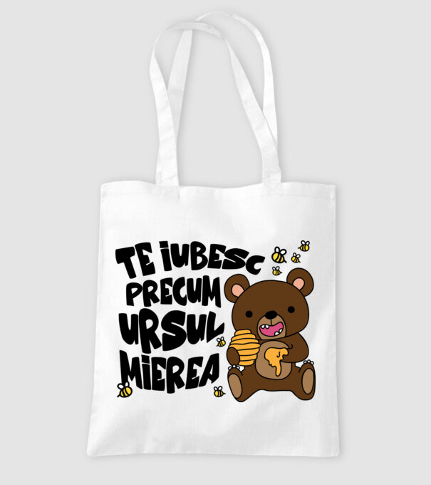te iubesc precum ursul mierea model alb pe tricou