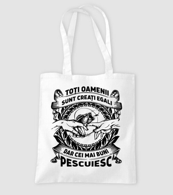 toți oamenii sunt creați egali, dar cei mai buni pescuiesc model alb pe tricou
