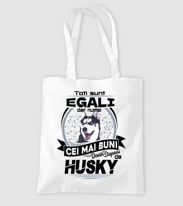 Toți sunt egali, dar numai cei mai buni devin stăpâni de husky model alb pe tricou