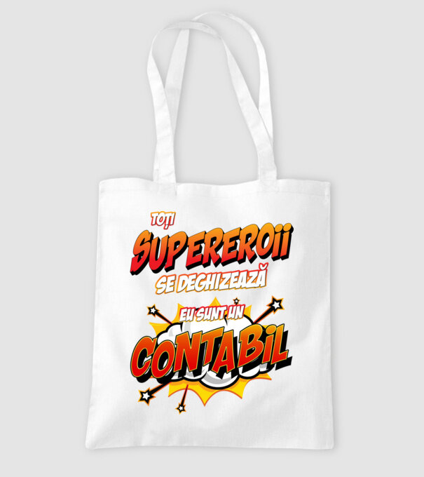 Toți supereroii se deghizează, eu sunt un contabil model alb pe tricou