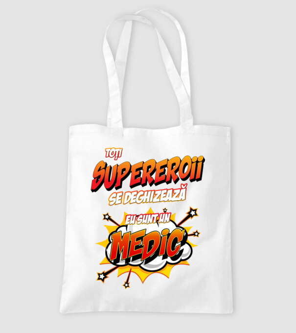 Toți supereroii se deghizează, eu sunt un medic model alb pe tricou