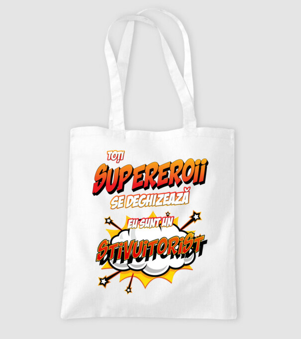 Toți supereroii se deghizează, eu sunt un stivuitorist model alb pe tricou