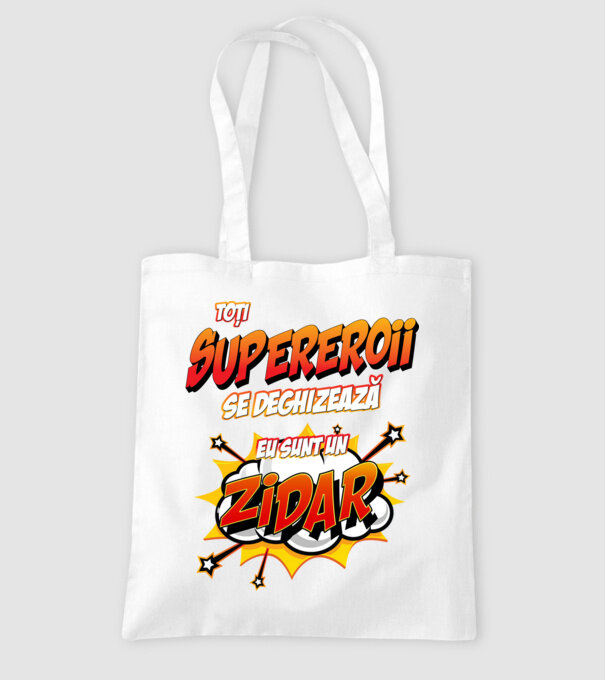 Toți supereroii se deghizează, eu sunt un zidar model alb pe tricou