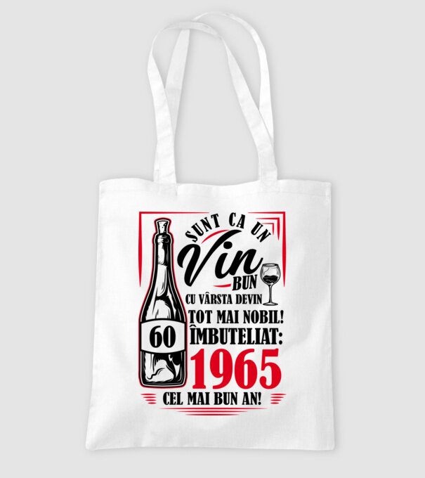 Un Vin Bun 1965 - Alb model alb pe tricou