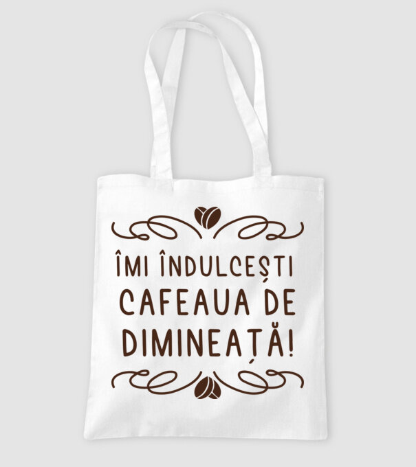 Valentine îmi îndulcești cafeaua de dimineață model alb pe tricou