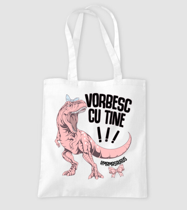 Vorbesc cu tine! #mamasaurus model alb pe tricou