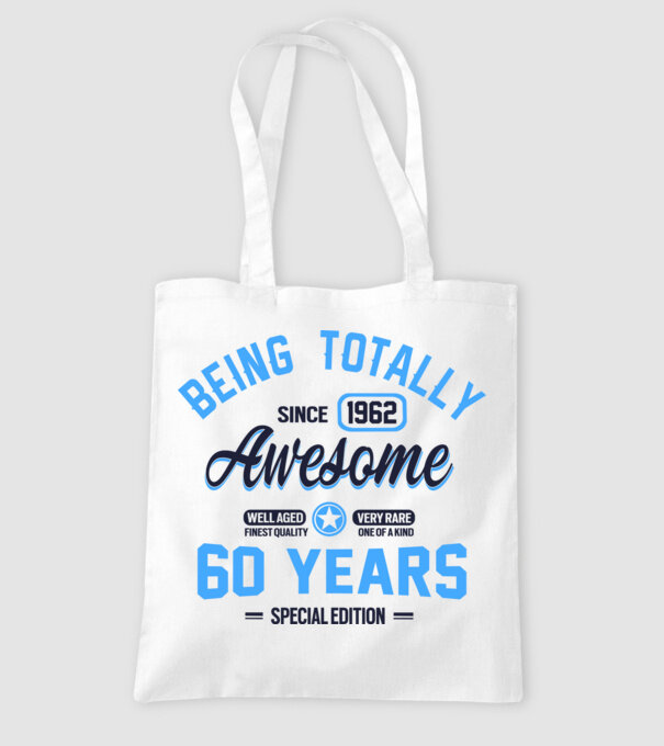 60 years of being totally awesome model alb pe tricou