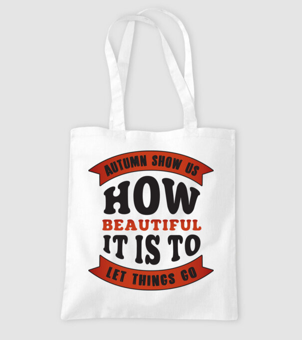 Autumn show us how beautiful it is model alb pe tricou