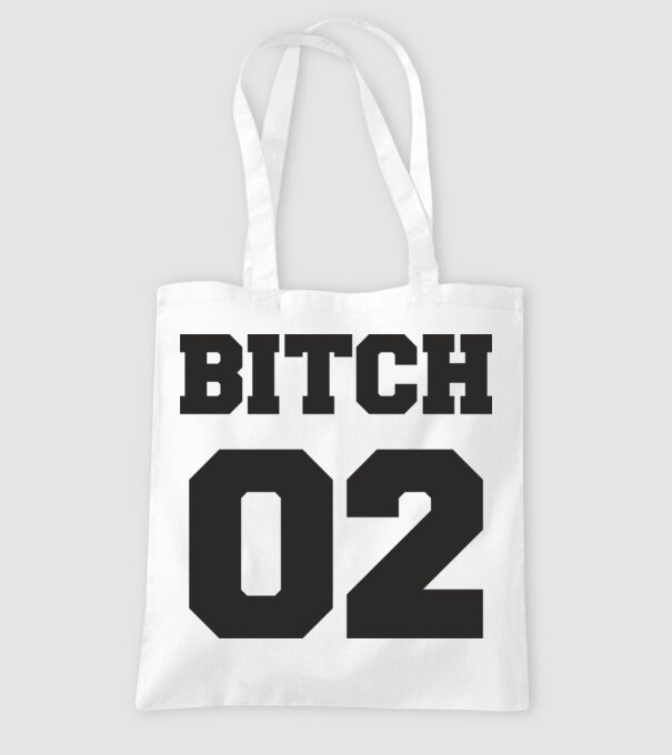 Bitch 02 model alb pe tricou