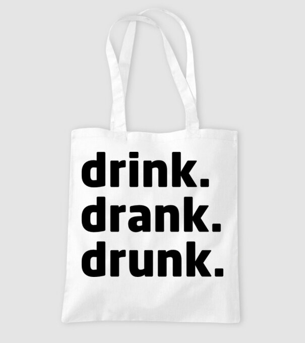 drink drank drunk model alb pe tricou