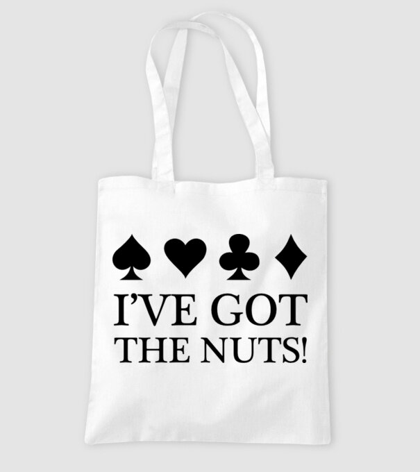 'I''ve got the nuts' model alb pe tricou