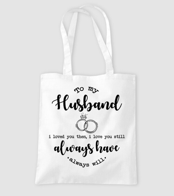 I loved you then i love you still husband model alb pe tricou
