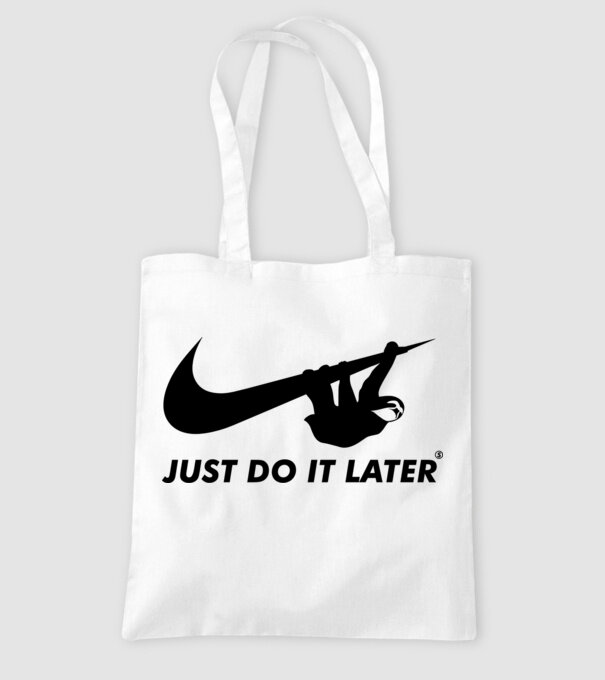 Just do it later model alb pe tricou