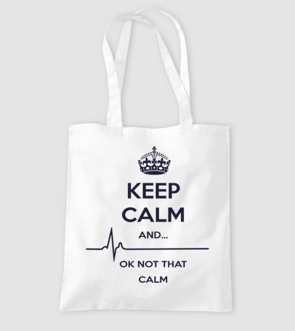 Keep calm and... Ok not that calm model alb pe tricou