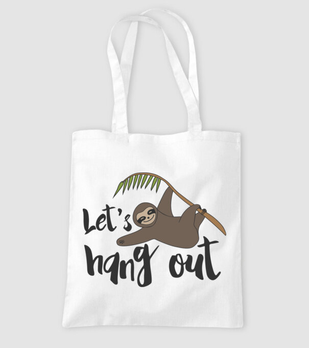 'Let''s hang out sloth' model alb pe tricou