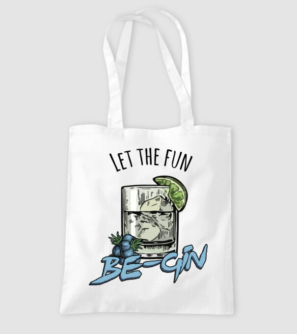 Let the fun be gin model alb pe tricou