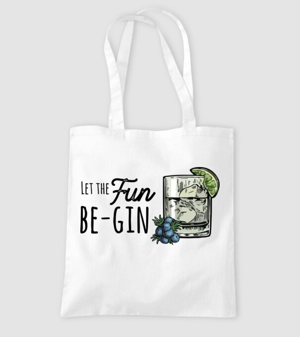Let the fun be gin model alb pe tricou