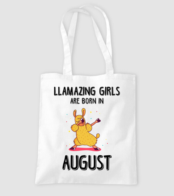Llamazing girls are born in august black model alb pe tricou
