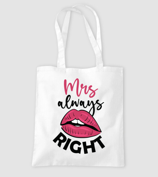 Mrs always right model alb pe tricou