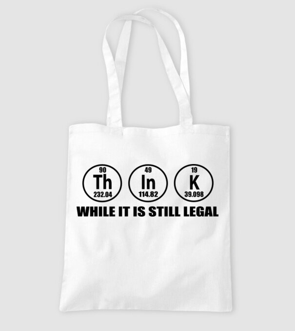 Think while it is still legal model alb pe tricou