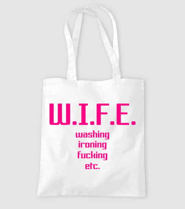 WIFE 3 model alb pe tricou