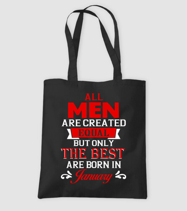 All men created equal but only the beat are born in january model negru pe tricou
