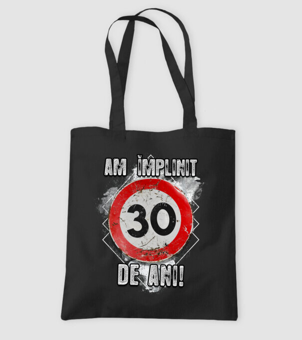 Am împlinit 30 de ani! model negru pe tricou