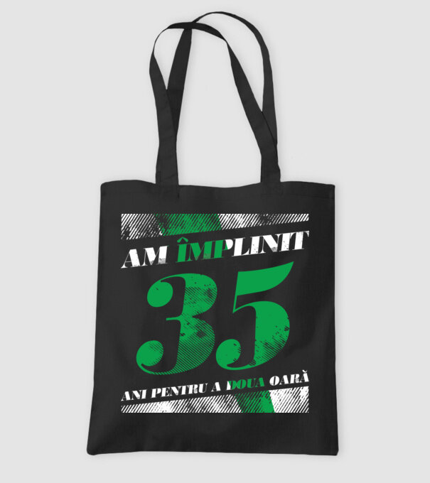 Am împlinit 35 ani pentru a doua oară model negru pe tricou