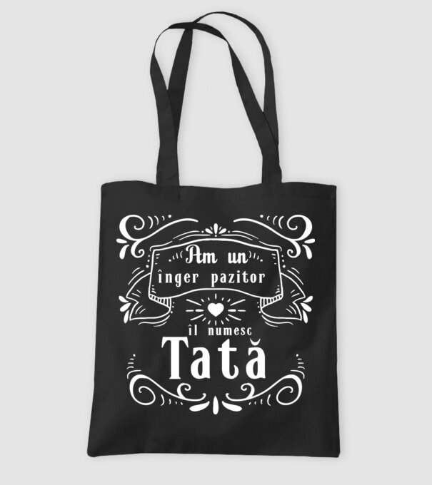 Am un înger păzitor, îl numesc Tată model negru pe tricou