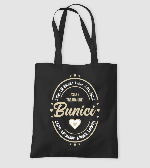 a iubi, a se bucura, a face, a fi drăguță, a ajuta, a se mândri, a îngriji, a răsfăța - asta e treaba unei bunici model negru pe tricou