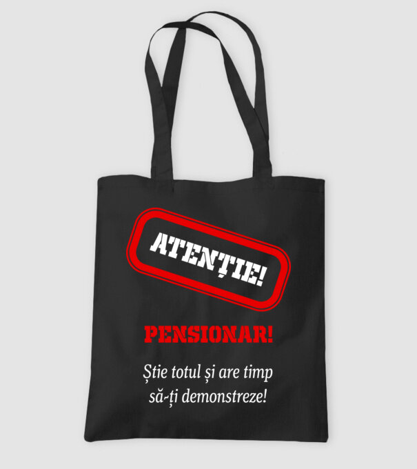 Atenție! Pensionar! Știe totul și are timp să-ți demonstreze! model negru pe tricou