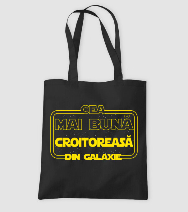 Cea mai bună croitoreasă din galaxie model negru pe tricou