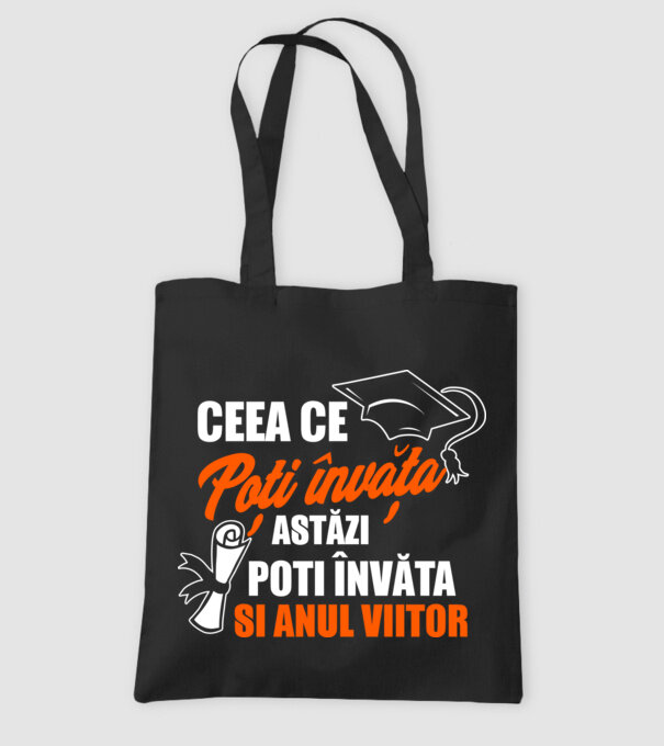 ceea ce poți învăța astăzi, poți învăța și anul viitor model negru pe tricou