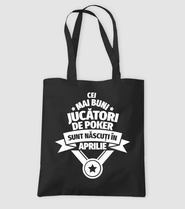 Cei mai buni jucători de poker sunt născuți în Aprilie model negru pe tricou