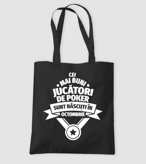 Cei mai buni jucători de poker sunt născuți în Octombrie model negru pe tricou