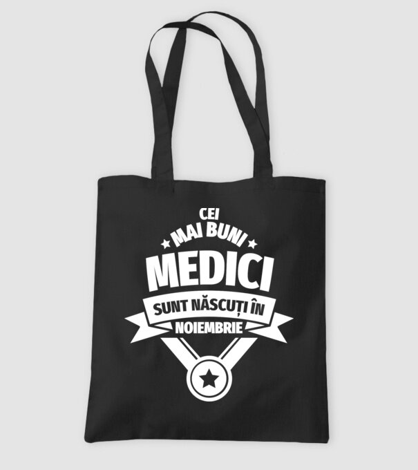 Cei mai buni medici sunt născuți în Noiembrie model negru pe tricou