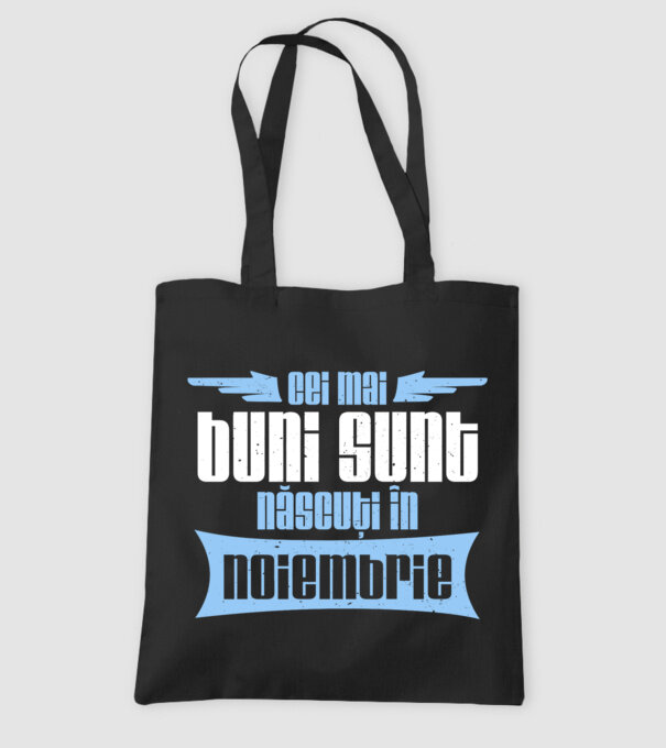 Cei mai buni sunt născuți în noiembrie model negru pe tricou