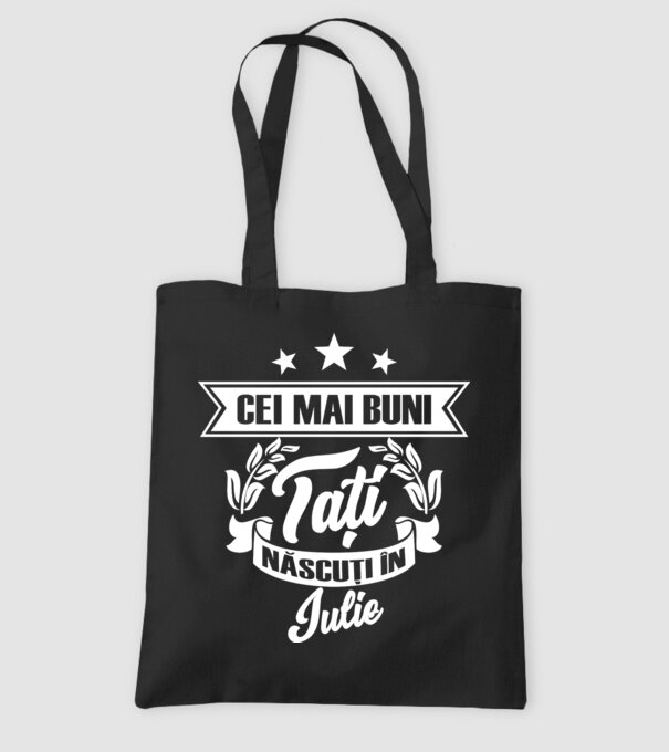 Cei mai buni tați sunt născuți în iulie model negru pe tricou