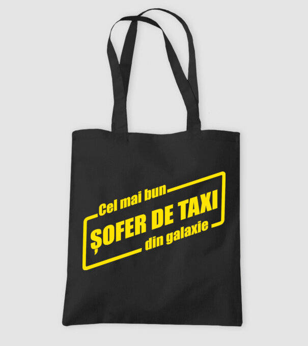 Cel mai bun șofer de taxi din galaxie model negru pe tricou