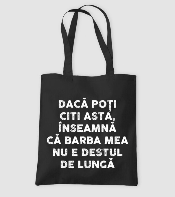 dacă poți citi asta, înseamnă că barba mea nu e destul de lungă model negru pe tricou