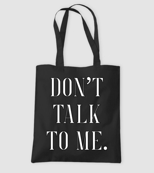 Dont talk to me model negru pe tricou