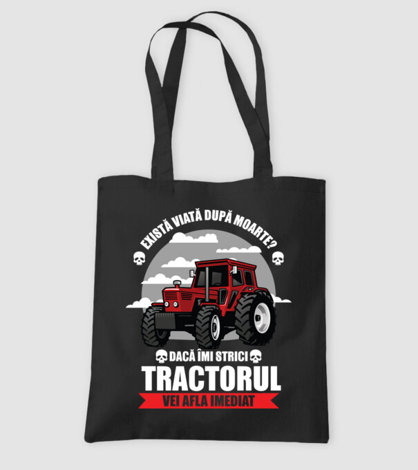 există viață după moarte? Dacă îmi strici tractorul, vei afla imediat model negru pe tricou